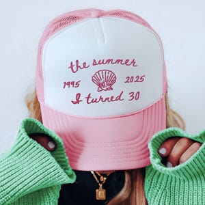 Custom Summer I Turned 30 Embroidered Hat, 30th Birthday Otto Trucker Hat, Dirty Thirty Hat, Vintage 1995 Cap, RIP Twenties Best Friend Gift