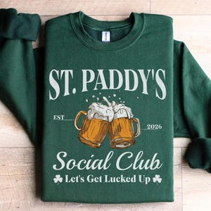 Saint Patricks Day Drinking Team Sweatshirt, Shamrock Crewneck, Irish St Paddys Pub Crawl Top, Group Matching Beer Lover Shirt Bartender Tee