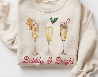 Christmas Bubbly and Bright Sweatshirt, Xmas Champagne Lover Sweater, Merry Prosecco Gift, Gingerbread Cocktail Top, Holiday Wine Crewneck