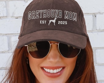Greyhound Dog Mom Corduroy Embroidered Hat, Custom Dog Dad Cap, Greyhound Dog Lover Gift, Dog Mom Gift, Embroidery Pet Owner Birthday Gift