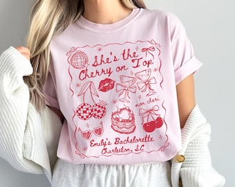 She's the Cherry on Top Shirt, Comfort Colors Coquette Bachelorette Party Tee, Custom Girls Trip Tshirt, Girly Luxury Bridal Party Gift