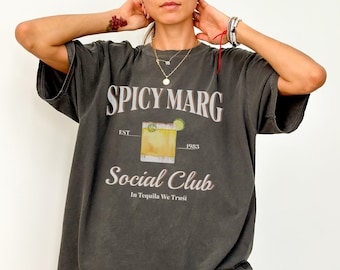 Spicy Marg Shirt, Comfort Colors Margarita Lover Crewneck, Bartender Gift, Cocktail Tshirt, Tequila Drinking Top, Margarita Girl Group Tee
