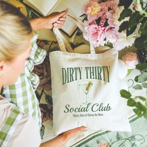 Dirty 30th Birthday Tote Bag, Dirty Martini Book Bag, Thirtieth birthday Gift, Vintage 1994 Thirties Bday Beach Bag, Filthy Bartender Gift