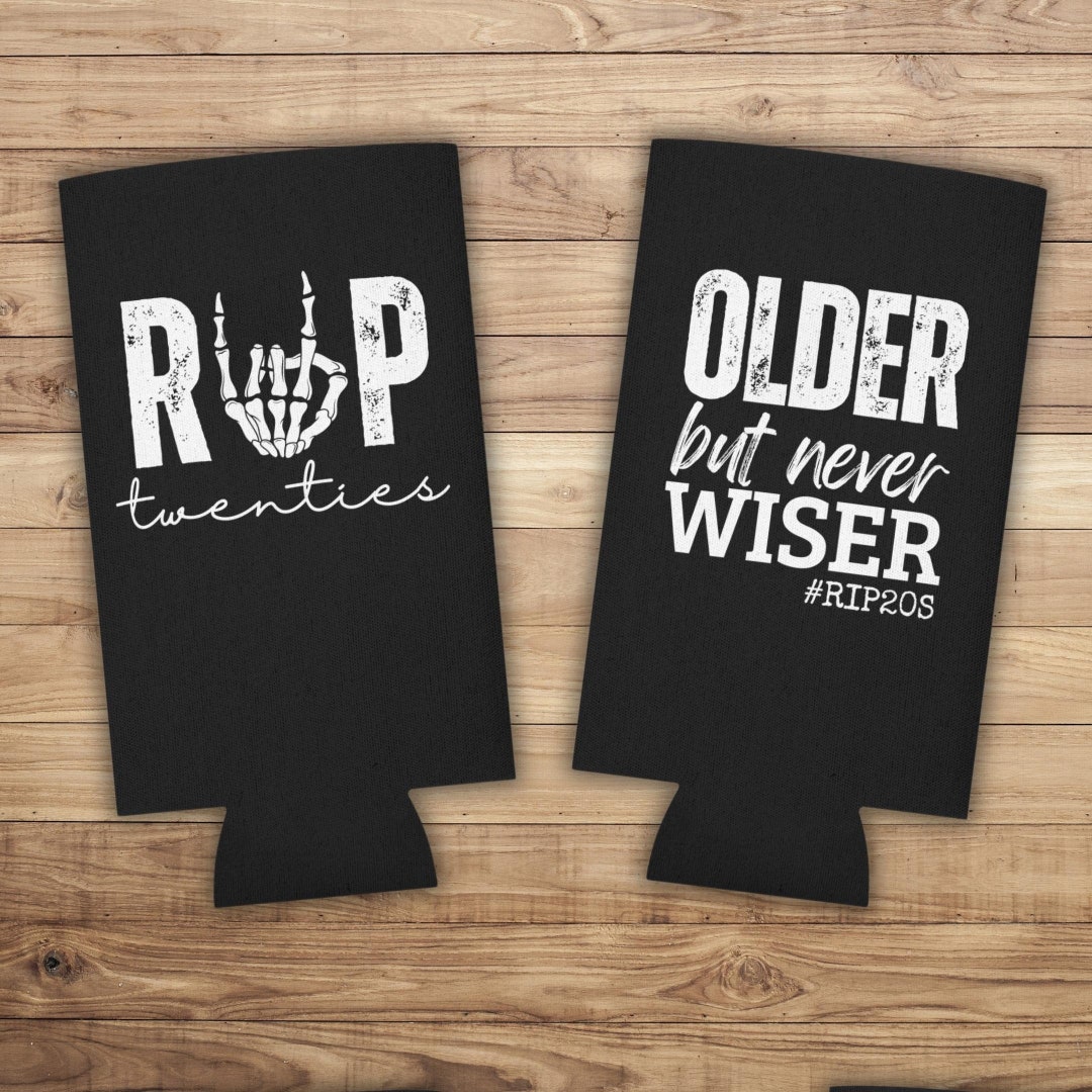 Death to My 20s Slim Can Cooler, Rip 20s Group Matching Beer Cozies
