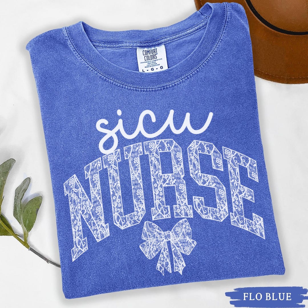 Faux Lace SICU Nurse Shirt, Comfort Colors Surgical Intensive Care Unit ...