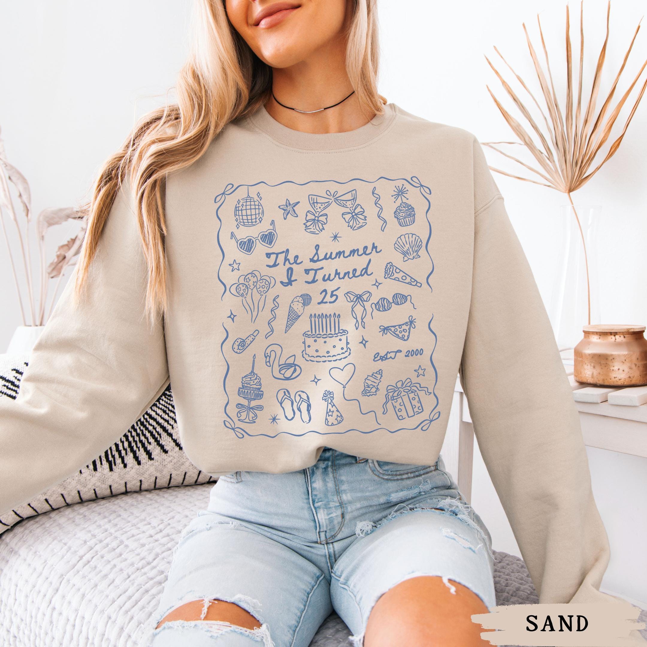 25th Birthday Sweatshirt, Summer I Turned 25 Bday Party Crewneck