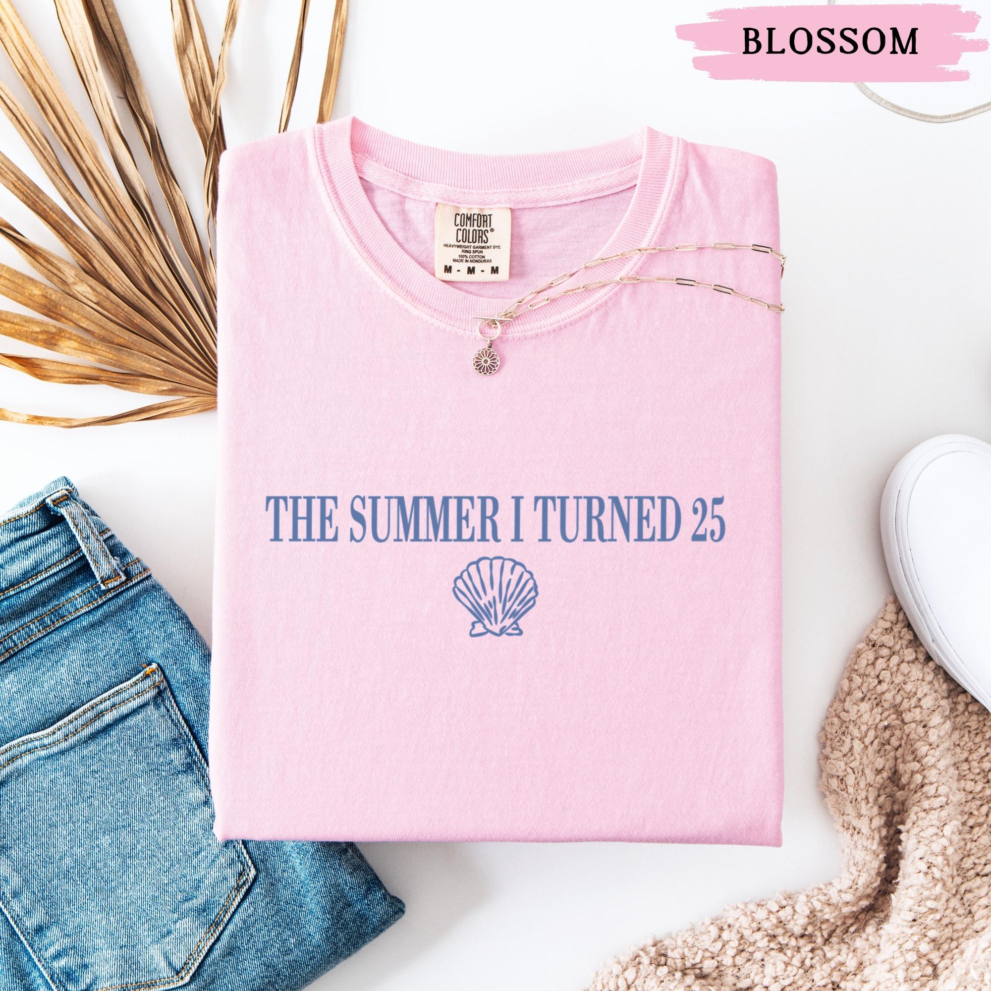 25th Birthday Shirt, Comfort Colors Summer I Turned Twenty-five 
