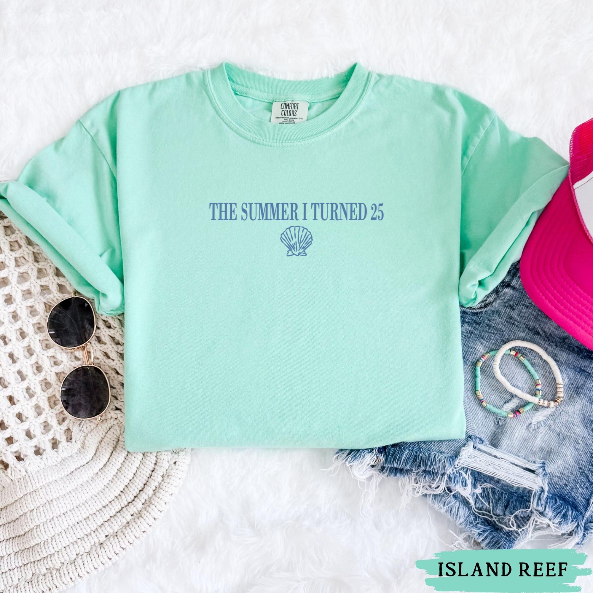 25th Birthday Shirt, Comfort Colors Summer I Turned Twenty-five 