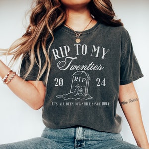 Milestone 30th Birthday Shirt Comfort Color RIP 20s tshirt Funeral for My 20s Gift Death to my twenties tee 1993 thirtieth bday RIP to my 20