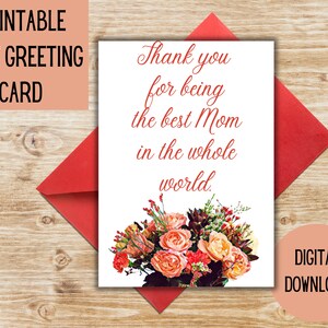 Biglietto per la festa della mamma stampabile. Biglietto floreale per la felice festa della mamma. Taglia e piega su un biglietto da 5"x7". Grazie per essere la mamma migliore