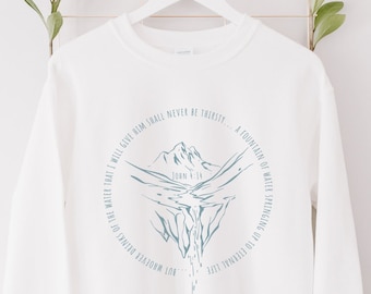 ジョン4リビングウォータースウェットシャツ、クリスチャンクルーネック、イエス聖書詩シャツ、女性用衣類、彼女への贈り物、ファウンテン信仰聖書、