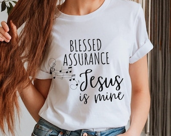 Blessed Assurance Hymn Tee Shirt, Christian T-Shirt, Faith Based Shirts, Religious Art TShirt, Worship Song T-shirt, Fanny Crosby Tshirts