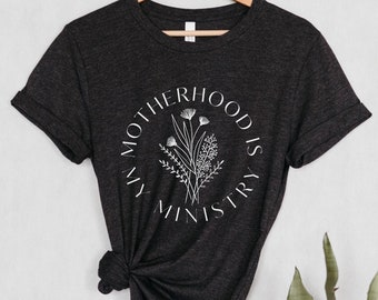 SAHM Shirt, Mutterschaft ist mein Dienst, Tradwife Shirt, Muttertagsgeschenk, zu Hause bleiben Mama Shirt, Mama Shirt, christliches Shirt, Mama Geschenk