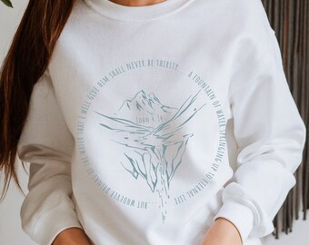 リビングウォーターズ スウェットシャツ、ヨハネ 4 14 クリスチャン クルーネック、イエスの聖書の一節シャツ、レディース ウェア、彼女へのギフト、ファウンテン フェイス 聖書、