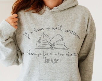 Felpa con citazione di Jane Austen: felpa con grafica libresca