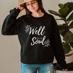 Está bien con mi alma, camiseta con himno, sudadera cristiana, camiseta basada en la fe, camiseta religiosa, camiseta Está bien con mi alma,