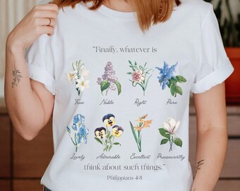 Philippians 4 Botanical Shirt, Vintage Wildflower Shirts, Flower Tee Shirt, Floral T-Shirt, TShirt for Christian Women, Bible Verse Tshirts,