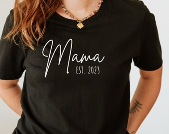 Maglietta Mama Est 2023, maglietta personalizzata per una neomamma, magliette per la festa della mamma, regalo per la mamma, festa della mamma, regali per la futura mamma, fondata nel 2023