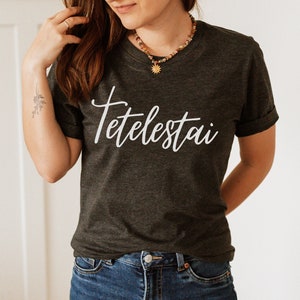 Tetelestai Tee Shirt, Christian Easter T-Shirt, John 19 Bible Verse Tshirt,  It is Finished Scripture, Christian Woman Tee, Gift for Her,