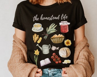 The Homestead Life Tee Shirt, Farm T-shirt, Off Grid Tshirt, Gift for a Homesteader, Local Farmer's Wife Gifts, Comfy Homeschool T Shirts,