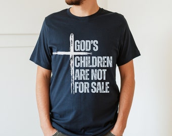 God's Children are Not for Sale T-Shirt, Trafficking Awareness Tee Shirt, Activist Tshirt, Christian Clothing, Save the Children, Pro Life,