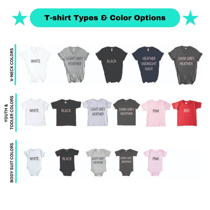 May include: A chart displaying various t-shirt styles and colour options for youth and toddler sizes. The chart features V-neck, youth and toddler t-shirts, and bodysuits. The colour choices include white, black, light grey heather, dark grey heather, pink, and red.