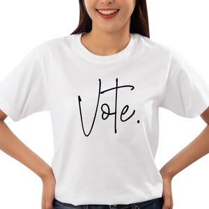 Vote T-shirt, T-Shirt for Civic Empowerment, Shirt For Vote Awareness for Presidential Election