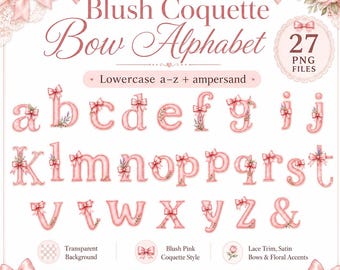 Puede incluir: Un conjunto de alfabeto digital titulado Blush Coquette Bow Alphabet que incluye letras minúsculas de la a a la z y un ampersand. Cada carácter es de color rosa rubor con lazos de satén, detalles florales y encaje.