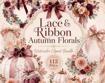 Puede incluir: Una colección digital de gráficos florales de otoño en acuarela con calabazas, encaje y cintas. El texto central dice Lace & Ribbon Autumn Florals Watercolor Clipart Bundle 113 PNGs. El diseño incluye coronas, ramos y lazos en tonos burdeos, melocotón y crema.