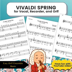 May include: Sheet music for Vivaldi's Spring, featuring the text "VIVALDI SPRING for Vocal, Recorder, and Orff." The image includes multiple pages of musical notation and a cartoon illustration of a musician playing a recorder. The text "Easy Orff Ensemble Music" is also present.
