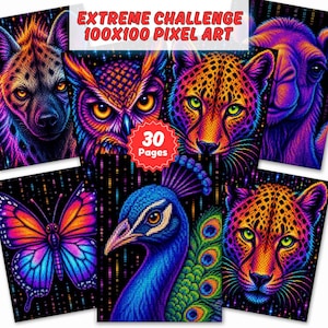 May include: A collection of pixel art animal portraits, including a hyena, owl, leopard, camel, butterfly, and peacock. The images are vibrant with neon colors and the text "EXTREME CHALLENGE 100X100 PIXEL ART" is displayed at the top. A red circle with "30 Pages" is also visible.