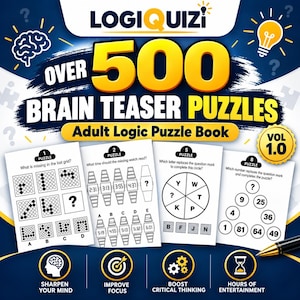May include: A LogiQuizi book cover titled Over 500 Brain Teaser Puzzles Adult Logic Puzzle Book Vol 1.0. The blue and yellow design features four sample puzzle pages showing grids, watches, circles, and number triangles, plus icons for brain, lightbulb, target, gears, and hourglass.