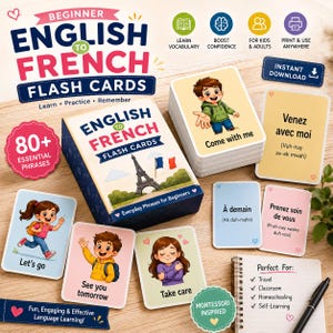 May include: English to French flash cards for beginners. The box and cards feature illustrations and text. The box has an image of the Eiffel Tower and French flags. The cards include phrases like "Come with me" and "Let's go". The cards are designed for travel, classroom, homeschooling, and self-learning.