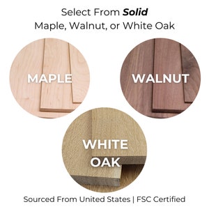a white oak, maple, walnut or white oak