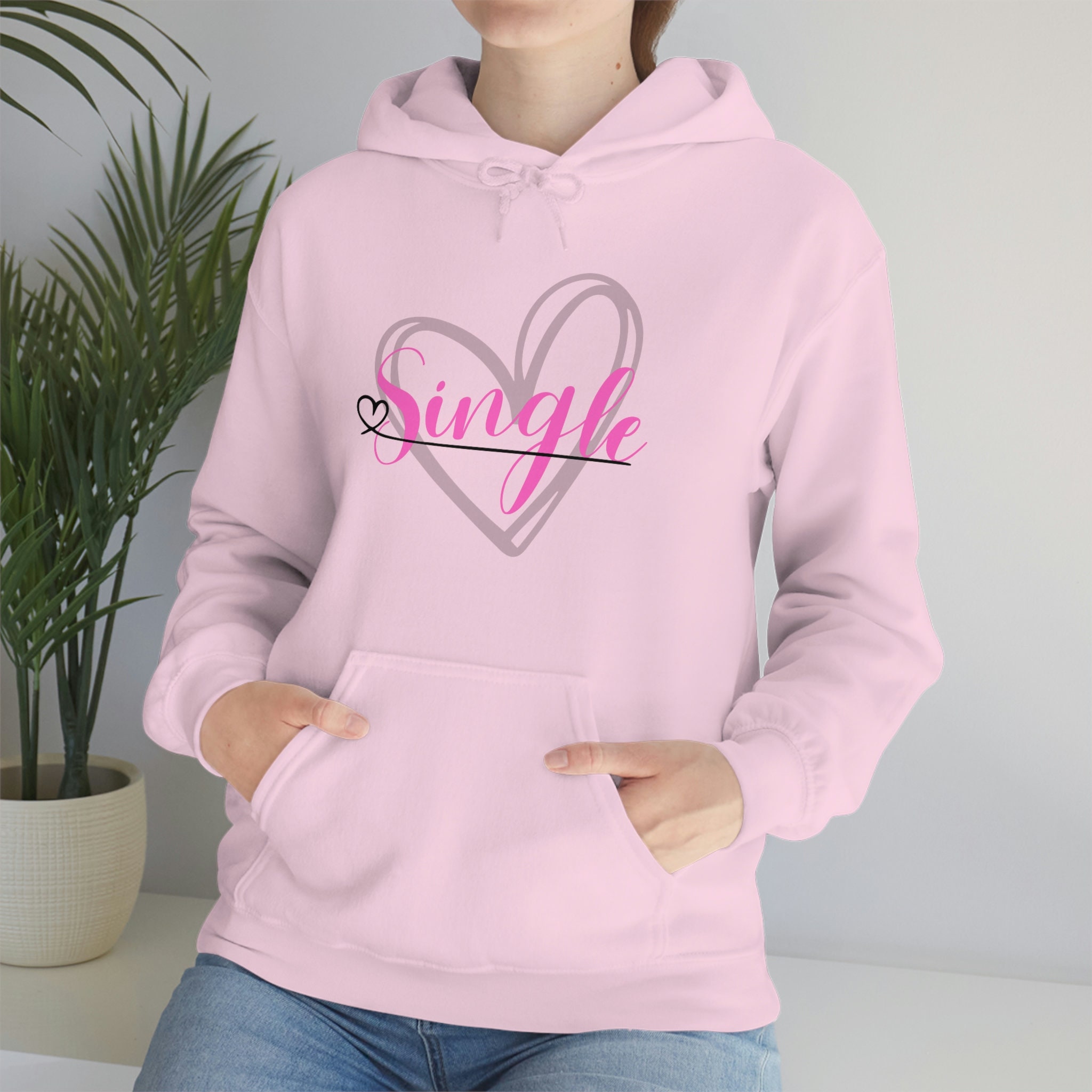 Single Ladies Hoodie, Stay Single, Boss Lady, Independent Woman, Single Woman, Love yourself, Single 4 Life