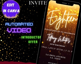 May include: Editable digital invitation for an 18th birthday party. The invitation features a gold background with sparkling lights and the text "Eighteen" in a handwritten font. The invitation also includes the name "Tiffany White's", the date "July 27th", the time "7-11 p.m.", the address "La Brea Avenue, LA, 12456", and the RSVP information.