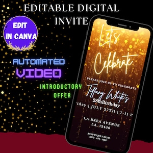 May include: Editable digital invitation template for a 28th birthday party. The template features a gold background with sparkling lights and the text "Let's Celebrate Tiffany White's 28th Birthday".