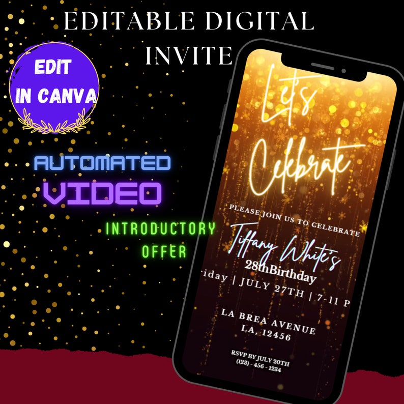 May include: Editable digital invitation template for a 28th birthday party. The template features a gold background with sparkling lights and the text "Let's Celebrate Tiffany White's 28th Birthday".