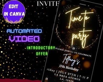 May include: Editable digital invitation template with a gold glitter background and neon text that says "Time to party". The invitation is for Tiffany's 17th birthday party on July 27th from 7-11 PM at La Brea Avenue in Los Angeles, California. RSVP by July 20th.
