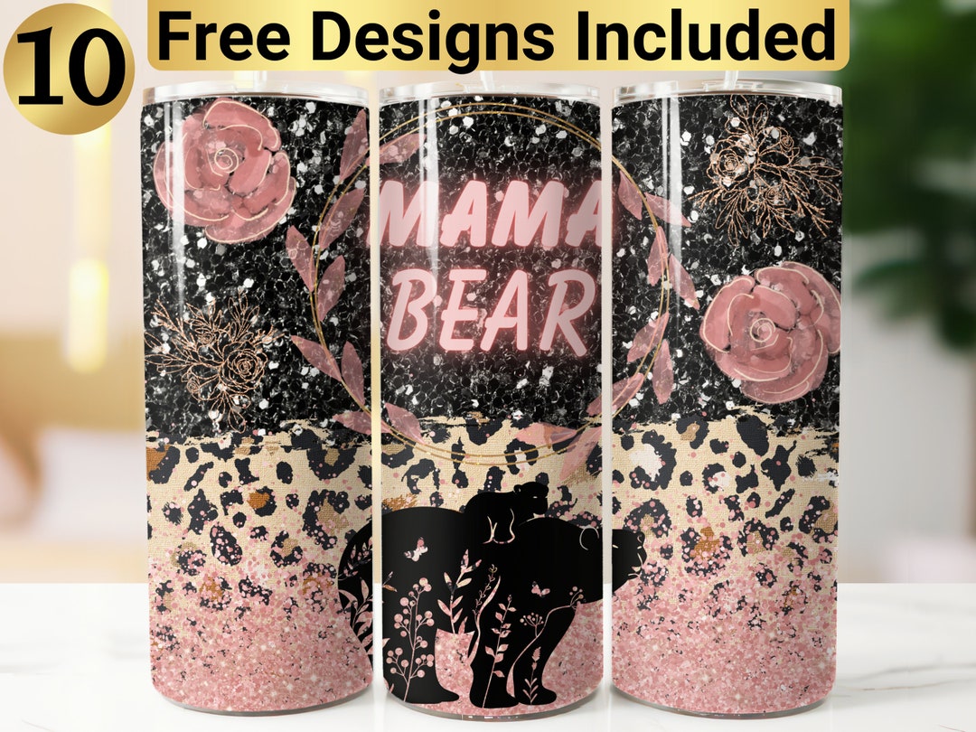 Mama Bear Tumbler Design, Tumbler Wrap PNG, 20 Oz Skinny Tumbler Design ...