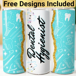 Dental Hygienist Tumbler Design, Tumbler Wrap PNG, 20 oz Skinny Tumbler Design, Tapered and Straight, Instant Digital Download PNG,