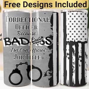 Correctional Officer Tumbler Design, Tumbler Wrap PNG, 20 oz Skinny Tumbler Design, Correctional Officer PNG, Correctional Officer Tumbler,
