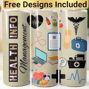 Health Info Management Tumbler Design, Tumbler Wrap PNG, 20 oz Skinny Tumbler Design, Medical Tumbler Wrap, Health Info Management Tumbler,