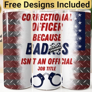 Correctional Officer Tumbler Design, Tumbler Wrap PNG, 20 oz Skinny Tumbler Design, Correctional Officer PNG, Correctional Officer Tumbler,