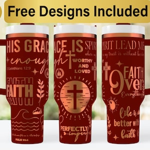 40oz Christian Faith Tumbler Laser Svg Design, 40oz Laser Engraved Tumbler Wrap, Laser Engraving SVG, Tumbler Wrap SVG, 40 oz Tumbler Wrap