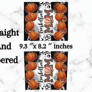 May include: A sublimation design featuring a basketball theme with the word "MOM" in a leopard print. The design is 9.3 inches by 8.2 inches and is available in both straight and tapered styles.