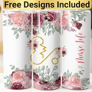 Nurse Tumbler Design, Tumbler Wrap PNG, 20 oz Skinny Tumbler Design, Nurse Tumbler Wrap, Nurse Tumbler PNG, Nurse Sublimation, Nurse Life,