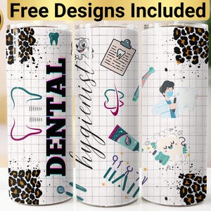 Dental Hygienist Tumbler Design, Tumbler Wrap PNG, 20 oz Skinny Tumbler Design, Tapered and Straight, Instant Digital Download PNG,