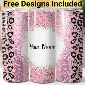May include: Three stainless steel tumblers with a pink and black leopard print design. The middle tumbler has the text "Your Name" printed on it.
