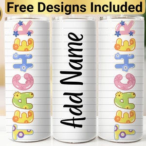 Teacher Tumbler Design, Tumbler Wrap PNG, 20 oz Skinny Tumbler Design, Personalized Teacher Tumbler Design, Teacher Tumbler Wrap, Add Name,